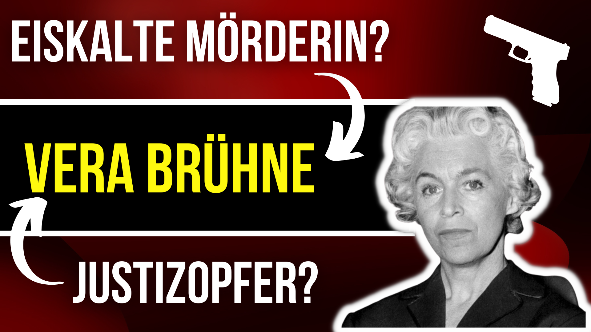 Vera Brühne – Eiskalte Mörderin oder Justizofper?