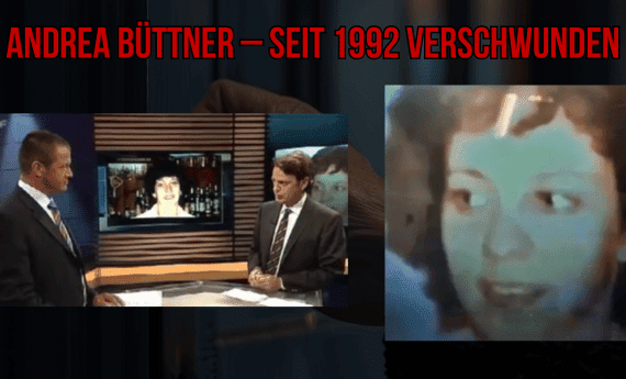 Andrea Büttner - Seit 1992 verschwunden